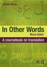 In Other Words: A Coursebook on Translation 2nd Edition