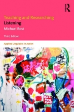 کتاب زبان تیچینگ اند ریسرچینگ: لیسنینگ ویرایش سوم Teaching and Researching: Listening 3rd Edition
