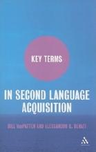 Key Terms in Second Language Acquisition 1st edition