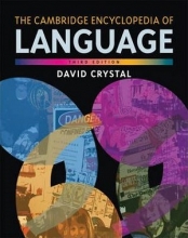 The Cambridge Encyclopedia of Language 3rd edition