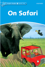 کتاب Dolphin Readers. Level 1: On Safari