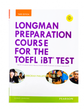 Longman Preparation Course for the TOEFL iBT Test 3rd Edition