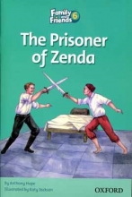 Family and Friends 6:The Prisoner of Zenda
