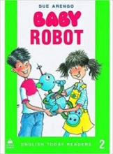 English Today Readers 2: Baby Robot