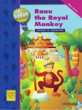 Up and Away in English Reader 5D: Renu the Royal Monkey