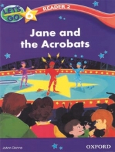let’s go 6 readers 2: Jane and the Acrobats