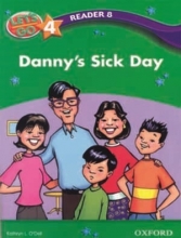 let’s go 4 readers 8: Danny’s Sick Day
