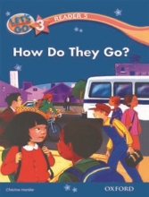 let’s go 3 readers 5: How Do They Go