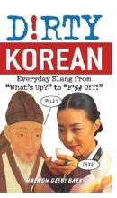 (Dirty Korean (Dirty Everyday Slang