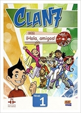 (Clan 7 con Hola Amigos!: Student Book Level1(Spanish Edition