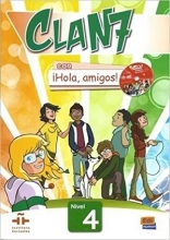 (Clan 7 con Hola Amigos!: Student Book Level 4 (Spanish Edition