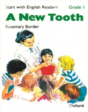 Start with English Readers. Grade 1: A New Tooth