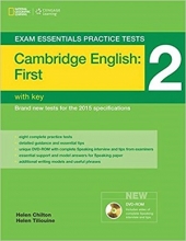 کتاب اگزم اسنشیالز پرکتیس تست فرست اف سی ای Exam Essentials Practice Tests First (FCE) 2+DVD
