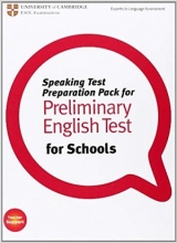 Speaking Test Preparation Pack for Preliminary English test for Schools