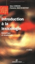 introduction a la lexicologie semantique et morphologie 3 edition