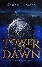 Tower of Dawn - Throne of Glass 6