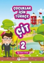 2 (Çocuklar İçin Türkçe Seti Öğretmen Kitabı (ÇİT