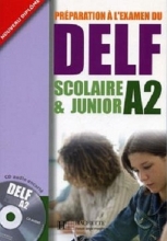 DELF A2 Scolaire et Junior audio
