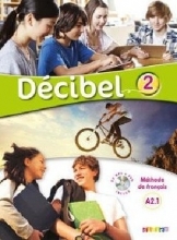 Decibel 2 niv.A2.1 - Livre + Cahie
