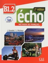 Echo - Niveau B1.2 +Cahier - 2eme edition
