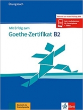 (2019) Mit Erfolg zum Goethe Zertifikat Ubungsbuch B2