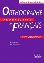 Orthographe progressive du français - Intermediaire