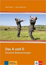 کتاب آلمانی Das Und O: Das A Und O - Deutsche Redewendungen