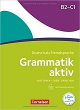کتاب گرمتیک اکتیو آلمانی Grammatik aktiv: B2/C1 - Üben, Hören, Sprechen وزیری