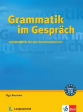 Grammatik im Gespräch: Arbeitsblätter für den Deutschunterricht