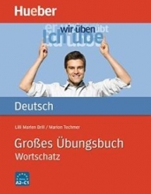 Grobes Ubungsbuch Deutsch - Wortschatz