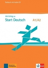 MIT Erfolg Zu Start Deutsch A1 - A2: Ubungsbuch MIT Audio-CD