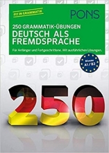 PONS 250 Grammatik-Übungen Deutsch als Fremdsprache (German) Perfect Paperback