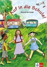 کتاب آلمانی Auf in die Schule! Deutsch für Kinder