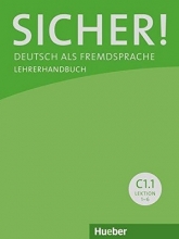 Sicher! C1/1: Deutsch als Fremdsprache / Lehrerhandbuch