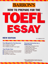 How to Prepare for the TOEFL Essay Barrons