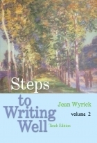 Steps to Writing Well Volume 2 Tenth Edition