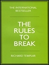The Rules To Break-Templar