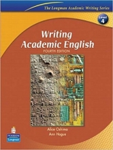 کتاب رایتینگ آکادمیک انگلیش ویرایش چهارم Writing Academic English, Fourth Edition