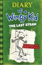 The Last Straw - Diary of a Wimpy Kid 3