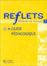 کتاب  Reflets: Niveau 2 Guide Pedagogique
