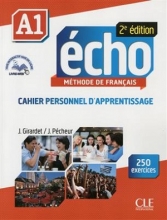 Echo - Niveau A1 - Cahier personnel d'apprentissage + CD audio + livre-web - 2eme edition