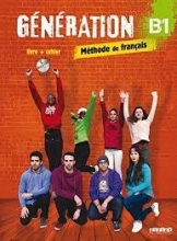 Generation 3 niv. B1 - Livre + Cahier + CD mp3 + DVD