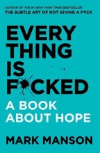 کتاب رمان انگلیسی همه چیز به فنا رفته است Every Thing is F*cked - Paperback