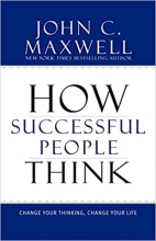 كتاب How Successful People Think: Change Your Thinking Change Your Life