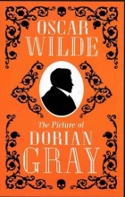 The Picture of Dorian Gray and Other Writing