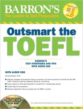 کتاب زبان اوت اسمارت د تافل Outsmart the TOEFL with CD