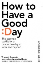 How to Have a Good Day