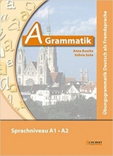 A-Grammatik: Übungsgrammatik Deutsch als Fremdsprache, Sprachniveau A1/A2