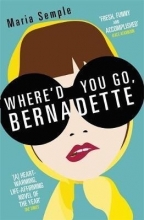 Whered You Go Bernadette