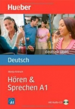 Deutsch Uben: Horen & Sprechen A1 + CD